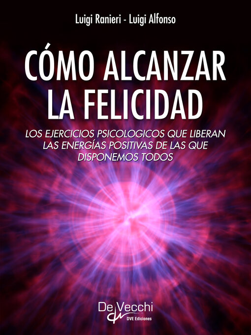 Title details for Cómo alcanzar la felicidad by Luigi Ranieri - Available